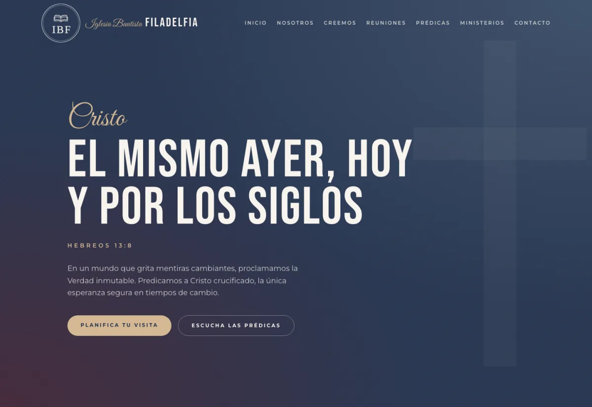 Homepage of the Iglesia Bautista Filadelfia website with the motto 'The same yesterday, today, and forever'